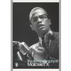 The Autobiography of Malcolm X - Alex Haley, Malcolm X, Penguin Books Ltd The Autobiography of Malcolm X - Alex Haley, Malcolm X, Penguin Books Ltd