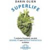 Superlife (Brožovaná) Superlife (Brožovaná)