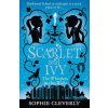 The Whispers in the Walls - Scarlet and Ivy, B... - Sophie Cleverly The Whispers in the Walls - Scarlet and Ivy, B... - Sophie Cleverly