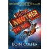 And Another Thing... (Eoin Colfer)(Brožovaná) And Another Thing... (Eoin Colfer)(Brožovaná)