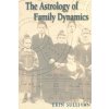 Astrology of Family Dynamics (Erin Sullivan)(Brožovaná) Astrology of Family Dynamics (Erin Sullivan)(Brožovaná)