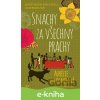 E-kniha Snachy za všechny prachy - Aurélie Valognes E-kniha Snachy za všechny prachy - Aurélie Valognes
