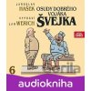 Osudy dobrého vojáka Švejka VI. - Jaroslav Hašek Osudy dobrého vojáka Švejka VI. - Jaroslav Hašek