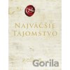 Najväčšie tajomstvo - Rhonda Byrne Najväčšie tajomstvo - Rhonda Byrne