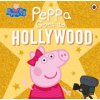 Peppa Pig: Peppa Goes to Hollywood (Peppa Pig)(Brožovaná) Peppa Pig: Peppa Goes to Hollywood (Peppa Pig)(Brožovaná)