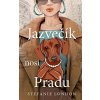 Jazvečík nosí Pradu - Stefanie London Jazvečík nosí Pradu - Stefanie London