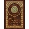 The Discourses of Epictetus and the Enchiridion (Royal Collector's Edition) (Case Laminate Hardcover with Jacket) The Discourses of Epictetus and the Enchiridion (Royal Collector's Edition) (Case Laminate Hardcover with Jacket)