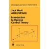 Introduction to Optimal Control Theory (Jack Macki)(Pevná) Introduction to Optimal Control Theory (Jack Macki)(Pevná)