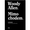 Mimochodem - Woody Allen Mimochodem - Woody Allen