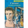 Caesar a zrada na Kapitole - Franziska Jaekel Caesar a zrada na Kapitole - Franziska Jaekel