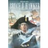 Bruce J. Hawker Gesamtausgabe. Band 1. Bd.1 (André-Paul Duchâteau,William Vance)(Pevná) Bruce J. Hawker Gesamtausgabe. Band 1. Bd.1 (André-Paul Duchâteau,William Vance)(Pevná)