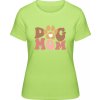 Premium Tričko - Dizajn Psia mama s labkou - Limetková - S - Dámske Premium Tričko - Dizajn Psia mama s labkou - Limetková - S - Dámske