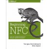 Beginning NFC (Tom Igoe)(Brožovaná) Beginning NFC (Tom Igoe)(Brožovaná)