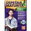 Úspešná maturita Anglický jazyk - úroveň B2 - Kálaziová Ingrid Úspešná maturita Anglický jazyk - úroveň B2 - Kálaziová Ingrid
