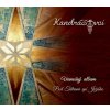 Kaneron s.r.o. CD Kandráčovci - Vianočný album - Pod Tatrami spí Ježiško