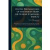 On the Preparations of the Indian Hemp, or Gunjah (Cannabis Indica) (Brožovaná) On the Preparations of the Indian Hemp, or Gunjah (Cannabis Indica) (Brožovaná)