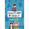 The Graveyard Riddle (the new mystery from award-winn ing author of The Goldfish Boy) - Lisa Thompson The Graveyard Riddle (the new mystery from award-winn ing author of The Goldfish Boy) - Lisa Thompson