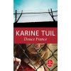Karine Tuil/ Douce France (Karine Tuil)(Brožovaná) Karine Tuil/ Douce France (Karine Tuil)(Brožovaná)
