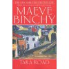 Tara Road (Maeve Binchy)(Brožovaná) Tara Road (Maeve Binchy)(Brožovaná)