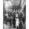 Praha za cisáře pána - Pavel Scheufler Praha za cisáře pána - Pavel Scheufler