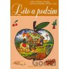 Léto a podzim - Dagmar Šottnerová Léto a podzim - Dagmar Šottnerová