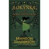 Lokýnka ze Smaragdového moře - Brandon Sanderson Lokýnka ze Smaragdového moře - Brandon Sanderson