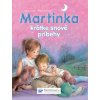 Martinka - krátke snové príbehy Martinka - krátke snové príbehy