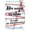 Ako nájsť vraha (Holly Jackson) Ako nájsť vraha (Holly Jackson)