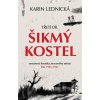 Šikmý kostel: románová kronika ztraceného města, léta 1945–1961 - Karin Lednická Šikmý kostel: románová kronika ztraceného města, léta 1945–1961 - Karin Lednická