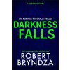 Darkness Falls (Robert Bryndza)(Brožovaná) Darkness Falls (Robert Bryndza)(Brožovaná)