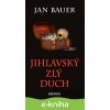E-kniha Jihlavský zlý duch - Jan Bauer E-kniha Jihlavský zlý duch - Jan Bauer