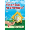 Finančná gramotnosť pre 2. stupeň základných škôl - Monika Reiterová Finančná gramotnosť pre 2. stupeň základných škôl - Monika Reiterová