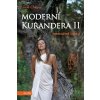 Moderní kurandera II - Lucie Chaya Moderní kurandera II - Lucie Chaya
