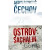 Ostrov Sachalin - Anton Pavlovič Čechov Ostrov Sachalin - Anton Pavlovič Čechov