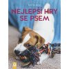 Nejlepší hry se psem - Kristen Wolf Nejlepší hry se psem - Kristen Wolf