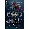 A Cursed Heart (Jenny Hickman)(Brožovaná) A Cursed Heart (Jenny Hickman)(Brožovaná)