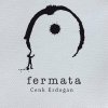 Cenk Erdoğan - Fermata LP