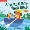 Indestructibles: Row, Row, Row Your Boat (Maddie Frost,Amy Pixton)(Brožovaná) Indestructibles: Row, Row, Row Your Boat (Maddie Frost,Amy Pixton)(Brožovaná)