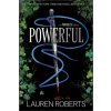 Powerful (Special Edition) (Lauren Roberts)(Pevná)