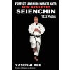 Perfect Learning Karate Kata For Athletes: Seienchin: To the best of my knowledge, this is the first book to focus only on karate  Perfect Learning Karate Kata For Athletes: Seienchin: To the best of my knowledge, this is the first book to focus only on karate