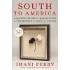 South to America (PERRY IMANI)(Brožovaná) South to America (PERRY IMANI)(Brožovaná)