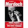 The Making of Murdoch The Making of Murdoch