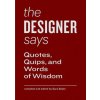 Designer Says (Sara Bader)(Pevná) Designer Says (Sara Bader)(Pevná)