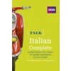 Talk Italian Complete (Book/CD Pack) Talk Italian Complete (Book/CD Pack)