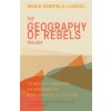 Geography of Rebels Trilogy (Maria Gabriela Llansol,Benjamin Moser,Audrey Young)(Brožovaná) Geography of Rebels Trilogy (Maria Gabriela Llansol,Benjamin Moser,Audrey Young)(Brožovaná)