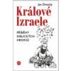Králové Izraele - Jan Divecký Králové Izraele - Jan Divecký