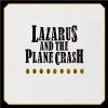 Lazarus And The Plane Crash - Horseplay Lazarus And The Plane Crash - Horseplay