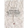 Flexicurita pre 21. storočie - šance a riziká - Marek Švec Flexicurita pre 21. storočie - šance a riziká - Marek Švec