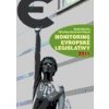 Monitoring evropské legislativy 2011 - Ondřej Krutílek Petra Kuchyňková Iveta Frízlová Monitoring evropské legislativy 2011 - Ondřej Krutílek Petra Kuchyňková Iveta Frízlová