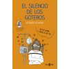 EL SILENCIO DE LOS GOTEROS (ENFERMERA SATURADA)(Pevná) EL SILENCIO DE LOS GOTEROS (ENFERMERA SATURADA)(Pevná)